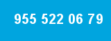 955 522 06 79